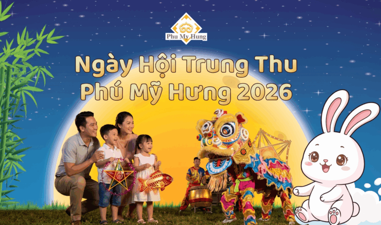 Ngày hội Trung thu Phú Mỹ Hưng 2026